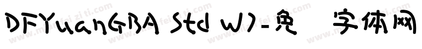 DFYuanGBA Std W7字体转换